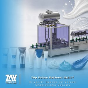 Tüp dolum makinesi ile hijyenik ve hassas krem jel tüp dolum çözümü